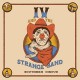 IV AND THE STRANGE BAND-SOUTHERN CIRCUS (LP)