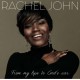 RACHEL JOHN-FROM MY LIPS TO GODS EAR (CD)