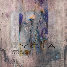 LYCIA-SIMPLER TIMES/A FAR AWAY PLACE (7")