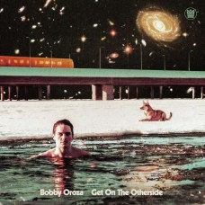 BOBBY OROZA-GET ON THE OTHER SIDE (CD)