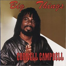 CORNELL CAMPBELL-BIG THINGS (LP)