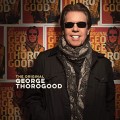 GEORGE THOROGOOD-ORIGINAL GEORGE THOROGOOD (CD)