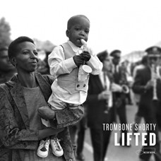 TROMBONE SHORTY-LIFTED (LP)