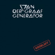 VAN DER GRAAF GENERATOR-GODBLUFF (LP)