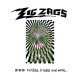 ZIG ZAGS-10-12-18 RARITIES, B-SIDES AND MORE (2LP)