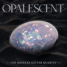 LOS ANGELES GUITAR QUARTE-OPALESCENT (CD)