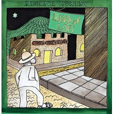 MICHAEL HURLEY-LAND OF LOFI (LP)