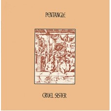 PENTANGLE-CRUEL SISTER (LP)