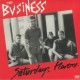 BUSINESS-SATURDAY'S HEROES (LP)