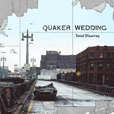 QUAKER WEDDING-TOTAL DISARRAY (LP)
