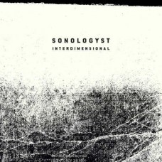 SONOLOGYST-INTERDIMENSIONAL (CD)