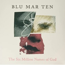 BLU MAR TEN-THE SIX MILLION NAMES OF GOD (2LP)