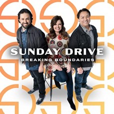 SUNDAY DRIVE-BREAKING BOUNDARIES (CD)