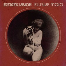 ECSTATIC VISION-ELUSIVE MOJO (CD)