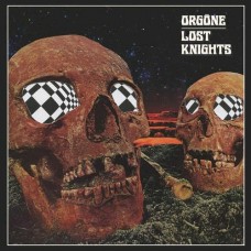 ORGONE-LOST KNIGHTS -COLOURED- (LP)