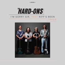 HARD ONS-M SORRY SIR, THAT RIFF'S BEEN TAKEN (LP)