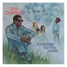 RAY CHARLES-A MESSAGE FROM THE PEOPLE (CD)