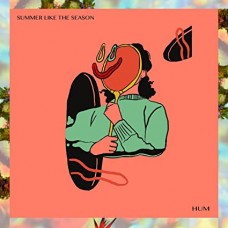 SUMMER LIKE THE SEASON-HUM (LP)