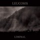 LEUCOSIS-LIMINAL -COLOURED- (LP)