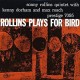 SONNY ROLLINS-ROLLINS PLAYS FOR BIRD (SACD)