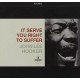 JOHN LEE HOOKER-IT SERVES YOU RIGHT (SACD)