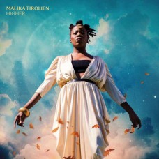 MALIKA TIROLIEN-HIGHER (CD)