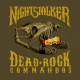 NIGHTSTALKER-DEAD ROCK COMMANDOS -COLOURED- (LP)