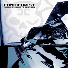 COMBICHRIST-FROST EP: SENT TO DESTROY (CD)