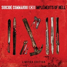 SUICIDE COMMANDO-IMPLEMENTS OF HELL (2CD)