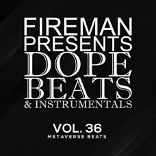 FIREMAN BEATS-DOPE BEATS & INSTRUMENTALS VOL 36: METAVERSE BEATS (CD)