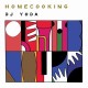 DJ YODA-HOME COOKING (CD)