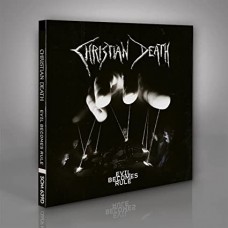 CHRISTIAN DEATH-EVIL BECOMES RULE (CD)