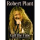 DOCUMENTÁRIO-ROBERT PLANT: CALL THE TUNE (DVD)