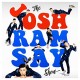 JOSH RAMSAY-JOSH RAMSAY SHOW (2LP)