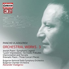BULGARIAN CHAMBER ORCHEST-PANCHO VLADIGEROV: ORCHESTRAL WORKS (VOL. 3) (3CD)