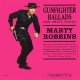 MARTY ROBBINS-SINGS GUNFIGHTER BALLADS AND TRAIL SONGS (LP)
