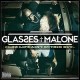 GLASSES & MALONE-GLASS HOUSE 2 LIFE AINT NUTHIN BUT (CD)