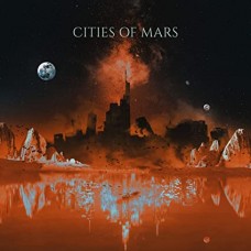 CITIES OF MARS-CITIES OF MARS (LP)