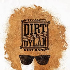 NITTY GRITTY DIRT BAND-DIRT DOES DYLAN (CD)