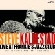 STEVE KALDESTAD-LIVE AT FRANKIE'S JAZZ CLUB (CD)