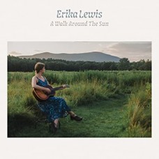 ERIKA LEWIS-A WALK AROUND THE SUN (CD)