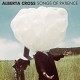 ALBERTA CROSS-SONGS OF PATIENCE (LP)