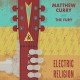 MATTHEW CURRY & THE FURY-ELECTRIC RELIGION (CD)