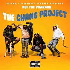 NEF THE PHARAOH-CHANG PROJECT (CD)