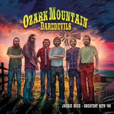 OZARK MOUNTAIN DAREDEVILS-JACKIE BLUE - GREATEST HITS'96 (CD)