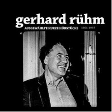 GERHARD RUHM-AUSGEWAHLTE KURZE HORSTUCKE (1961-1987) (LP)