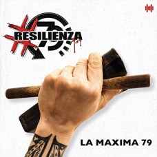 LA MAXIMA 79-#RESILIENZA (CD)