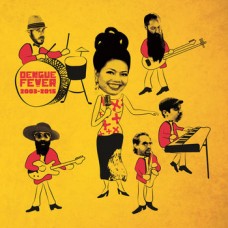 DENGUE FEVER-2003-2015 (LP)