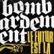BOMBARDEMENT-LE FUTUR EST LA (LP)