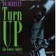 BO DIDDLEY-TURN UP THE HOUSE LIGHTS (2LP)
